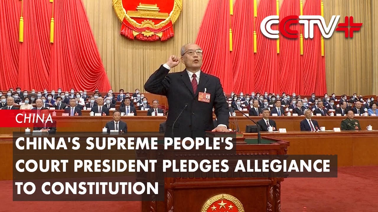 China's Supreme People's Court President Pledges Allegiance to Constitution