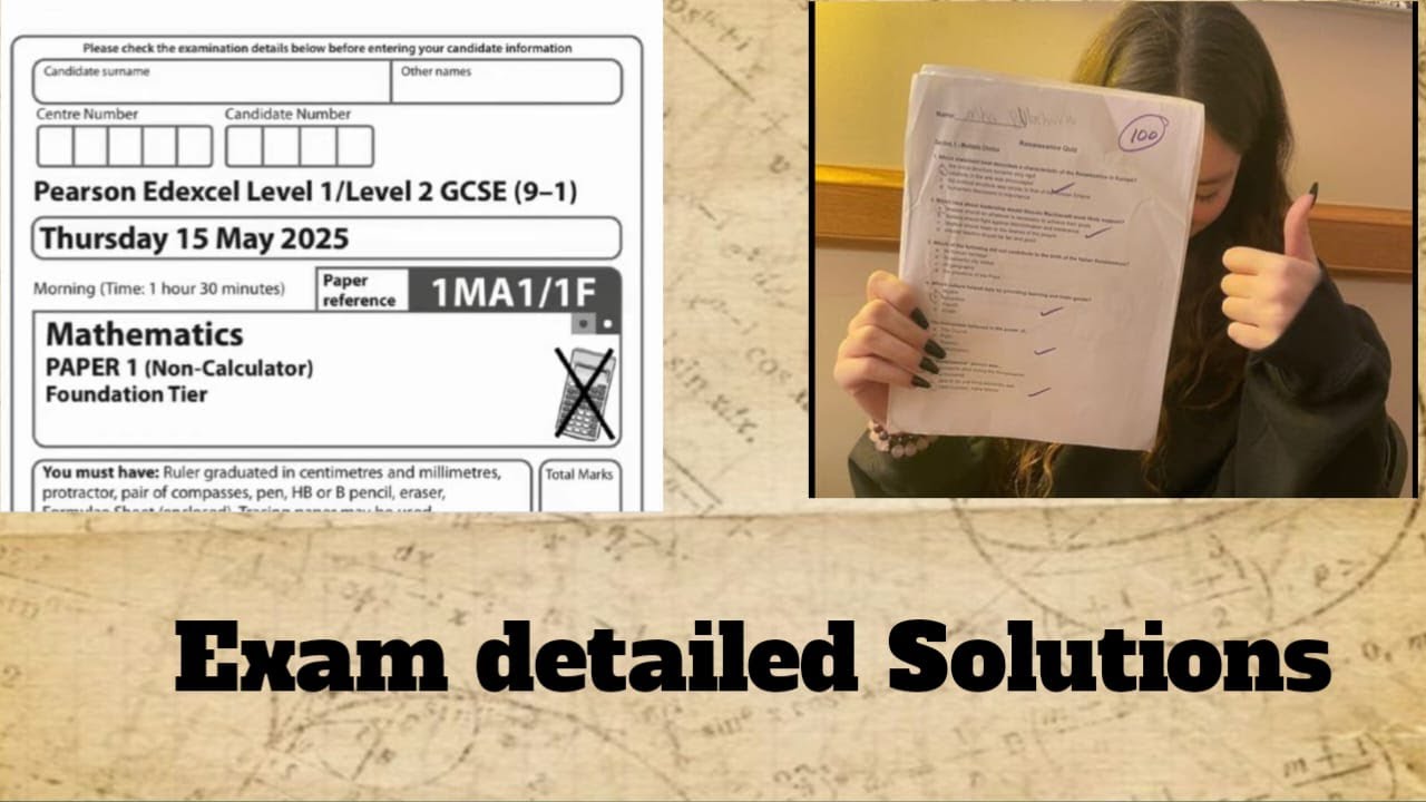 GCSE Edexcel Maths Foundation Paper 1| Nov 2024 Exam Walkthrough Full detail solutions
