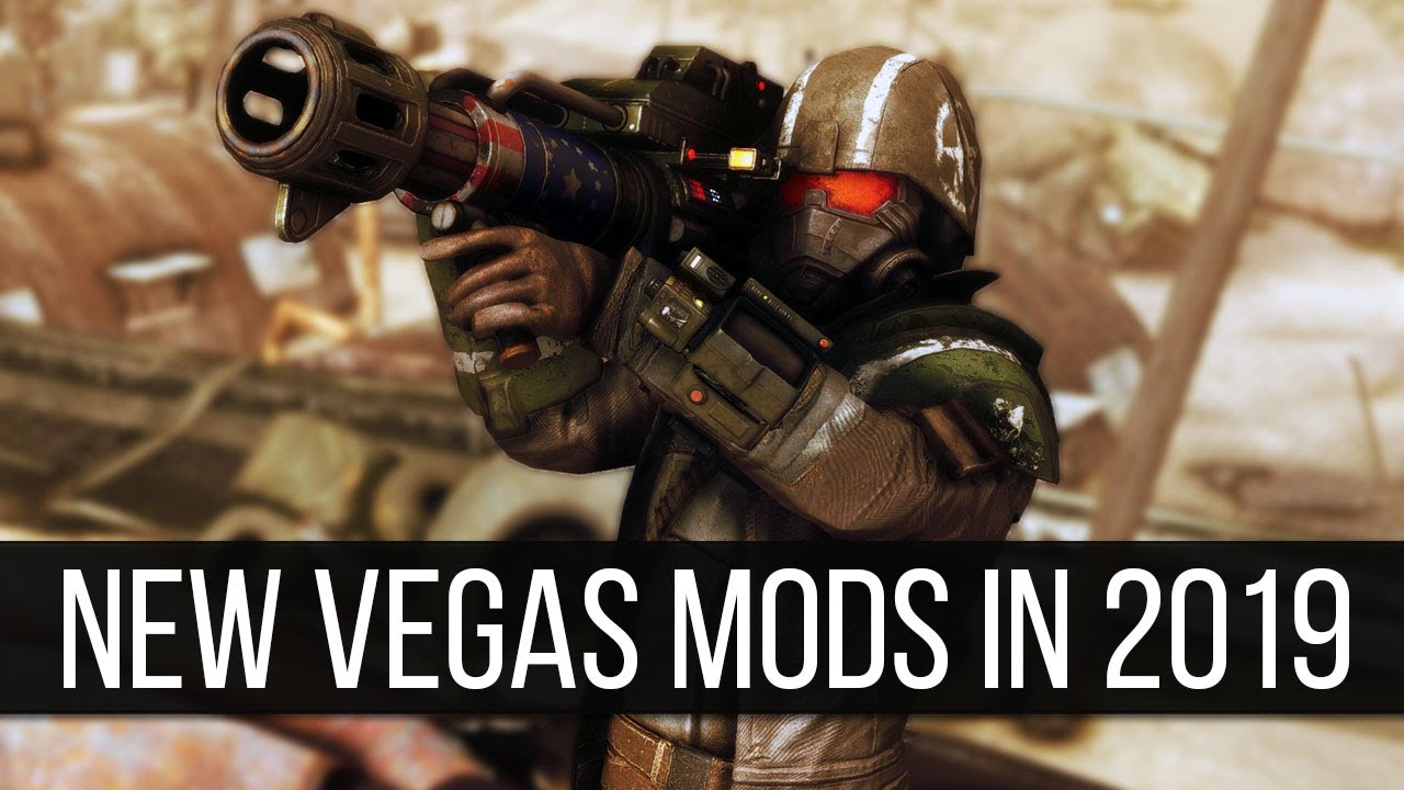 16 Mods That May Just Get You to Reinstall Fallout: New Vegas (2019 Mods)