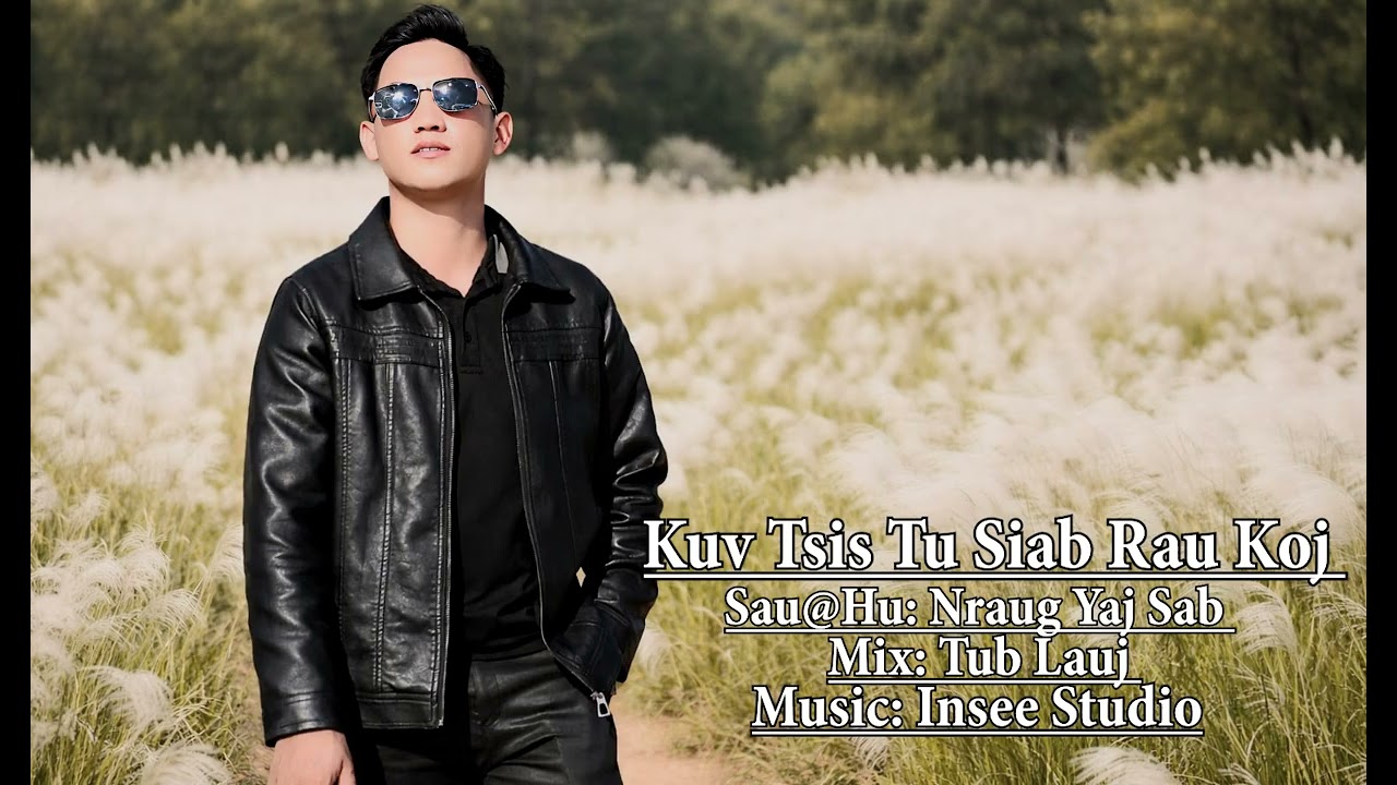 Kuv Tsi Tu Siab Rau Koj -  Nraug Yaj Sab