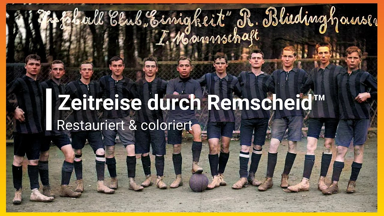 Zeitreise durch Remscheid™ - restauriert & coloriert ❕