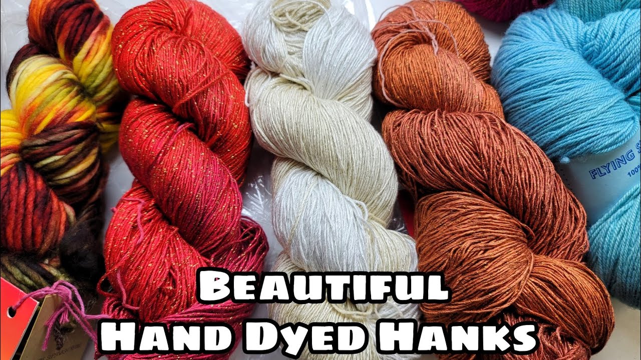 Yarn Talk | BEAUTIFUL Hand Dyed Hanks | Bag O Day Crochet