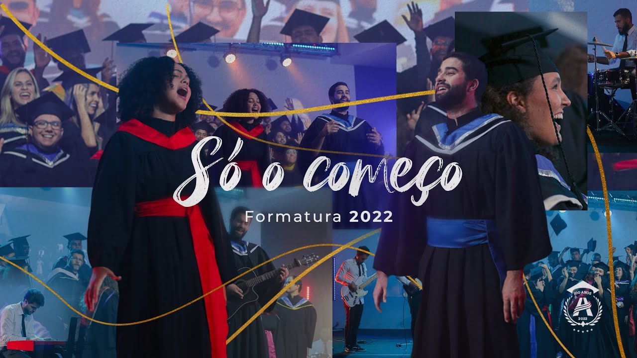 Formatura UNASP 2022 | Só o Começo
