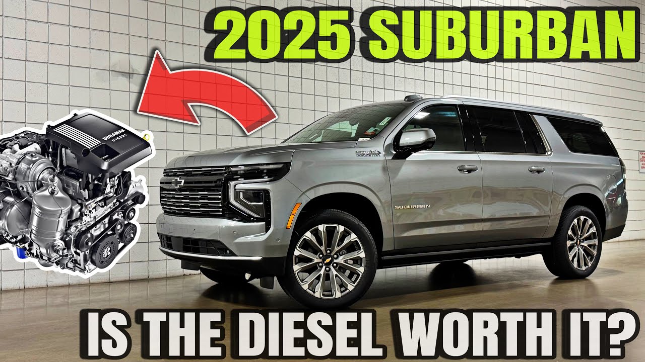 2025 Chevy Suburban High Country Baby Duramax LZ0: Here Are The Pros And Cons To The New Engine!