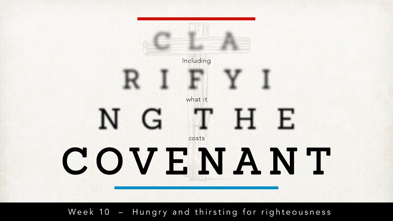 Clarifying The Covenant: 