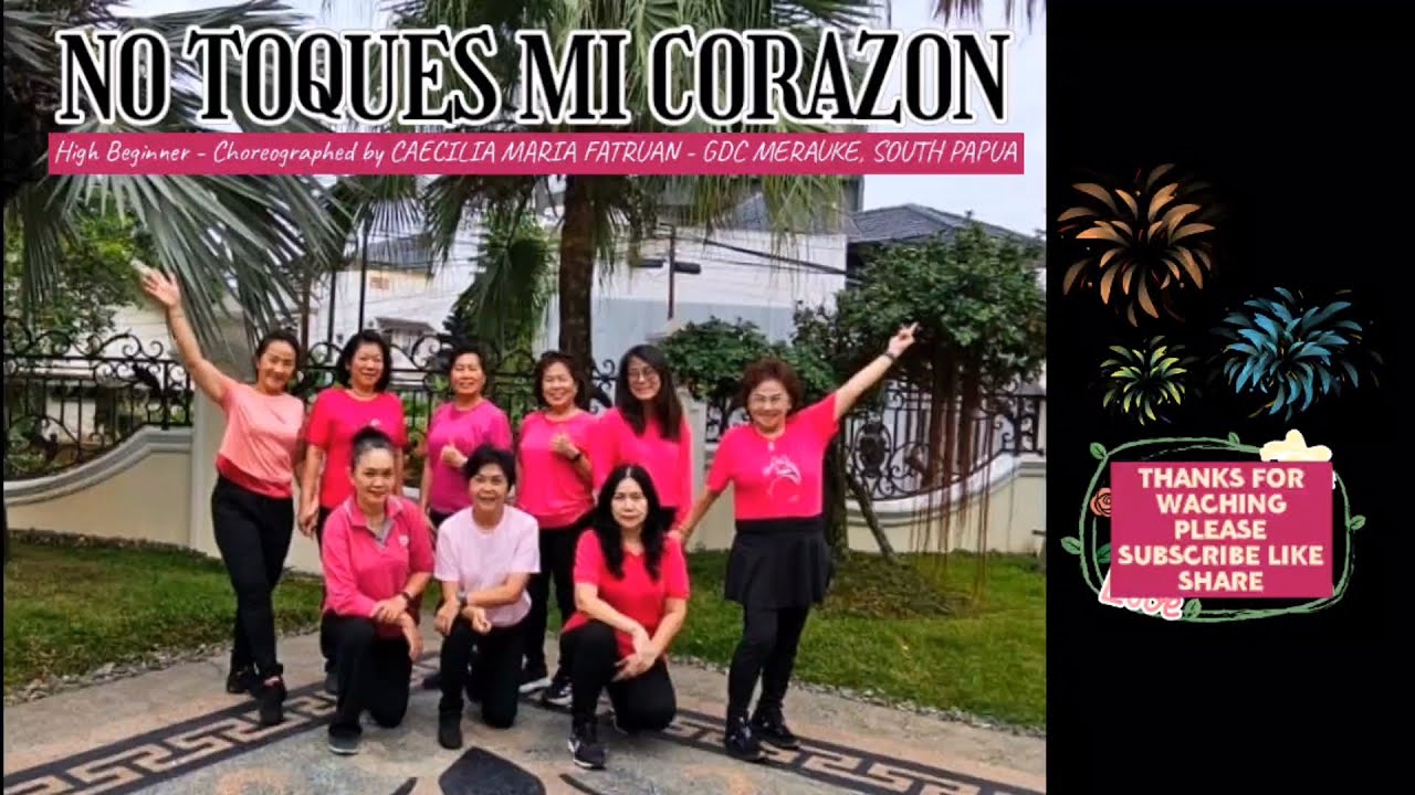 NO TOQUES MI CORAZON LINE DANCE - High Beginner - by : CAECILIA MARIA FATRUAN (INA) - December 2025