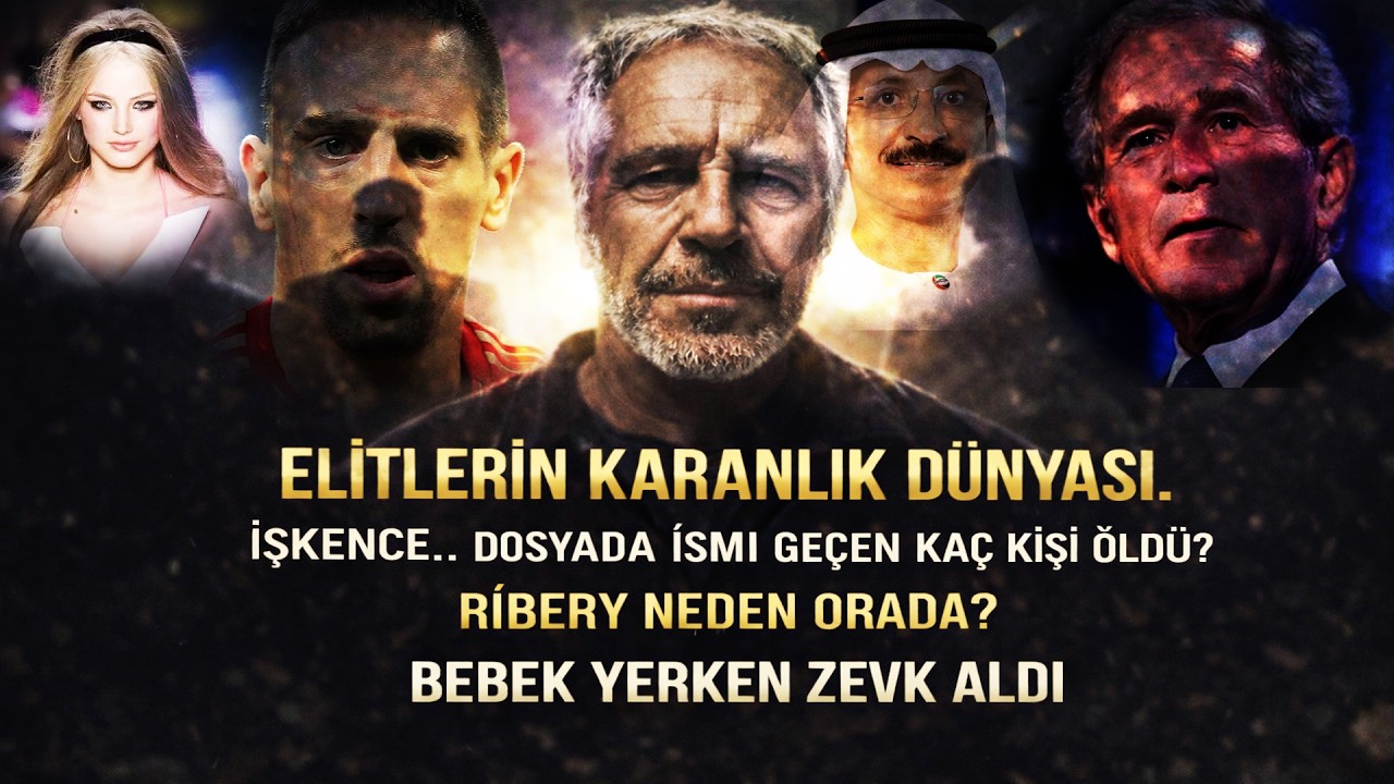 (YENİ) Epstein: Son Bilgiler T&uuml;yler &Uuml;rpertti? Futbolcular, Bilim Adamları, Ağır Su&ccedil;lular...