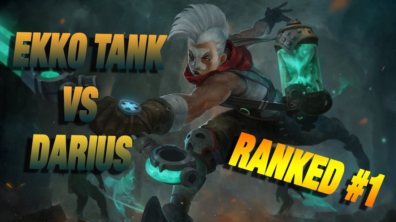 EKKO TANKE vs DARIUS TOP - ESTA ROTÍSIMO -  RANKED