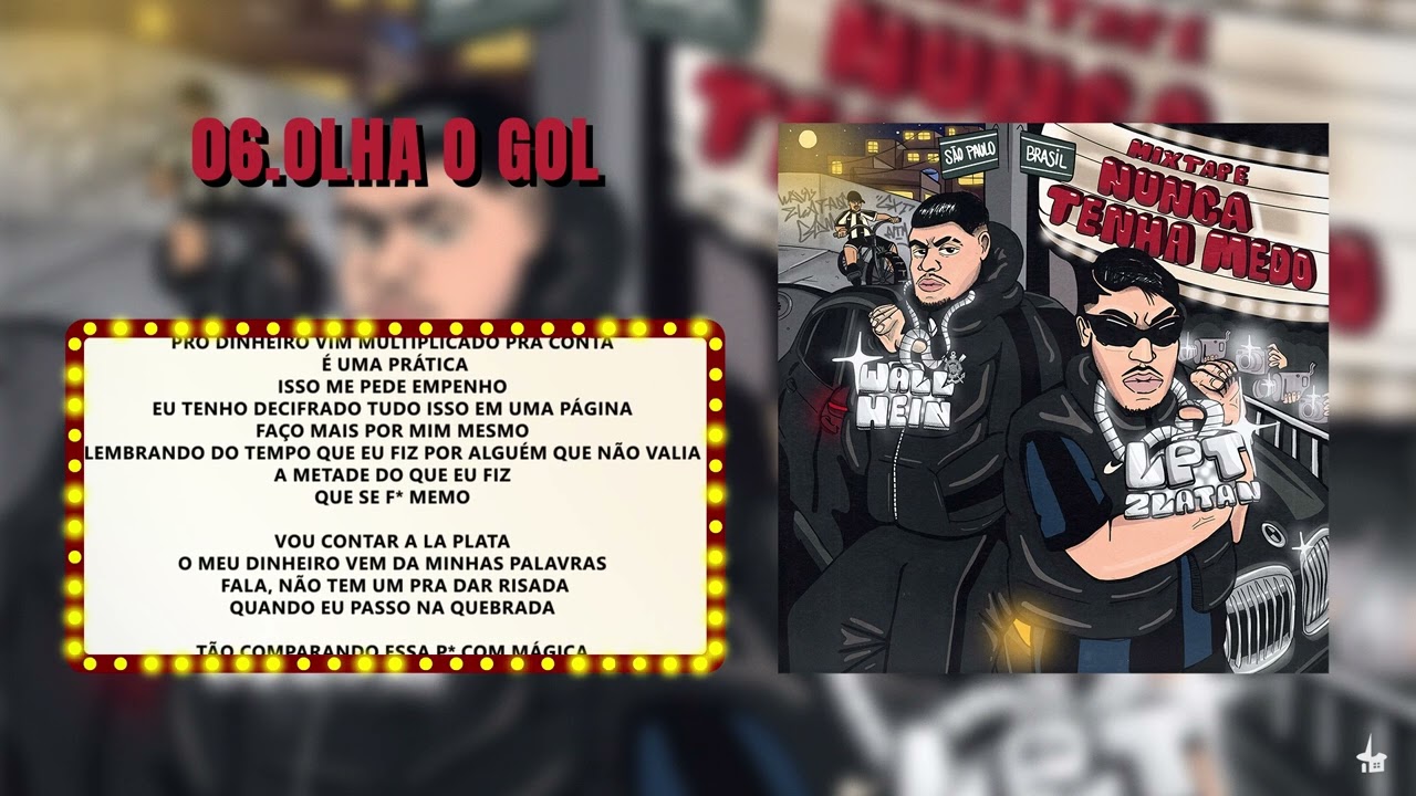 6. LPT Zlatan - Olha o Gol  (Prod. Wall Hein)