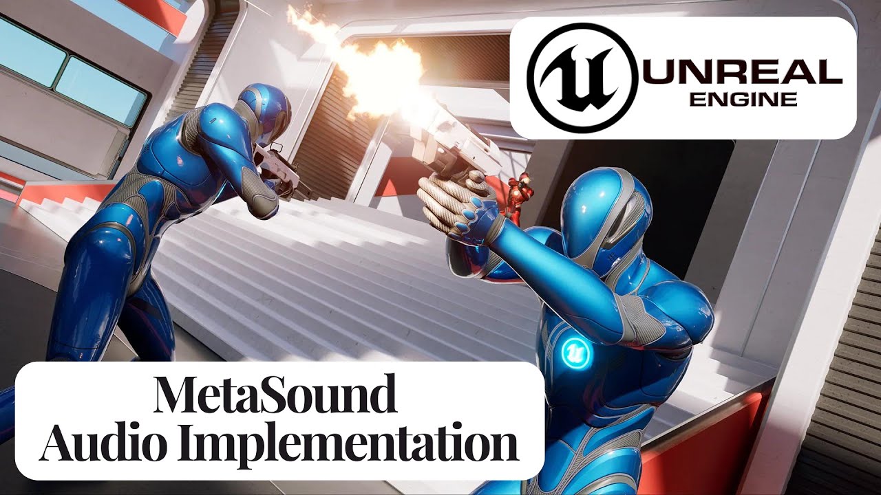 Unreal Engine 5 - MetaSound Audio Implementation - Lyra Game
