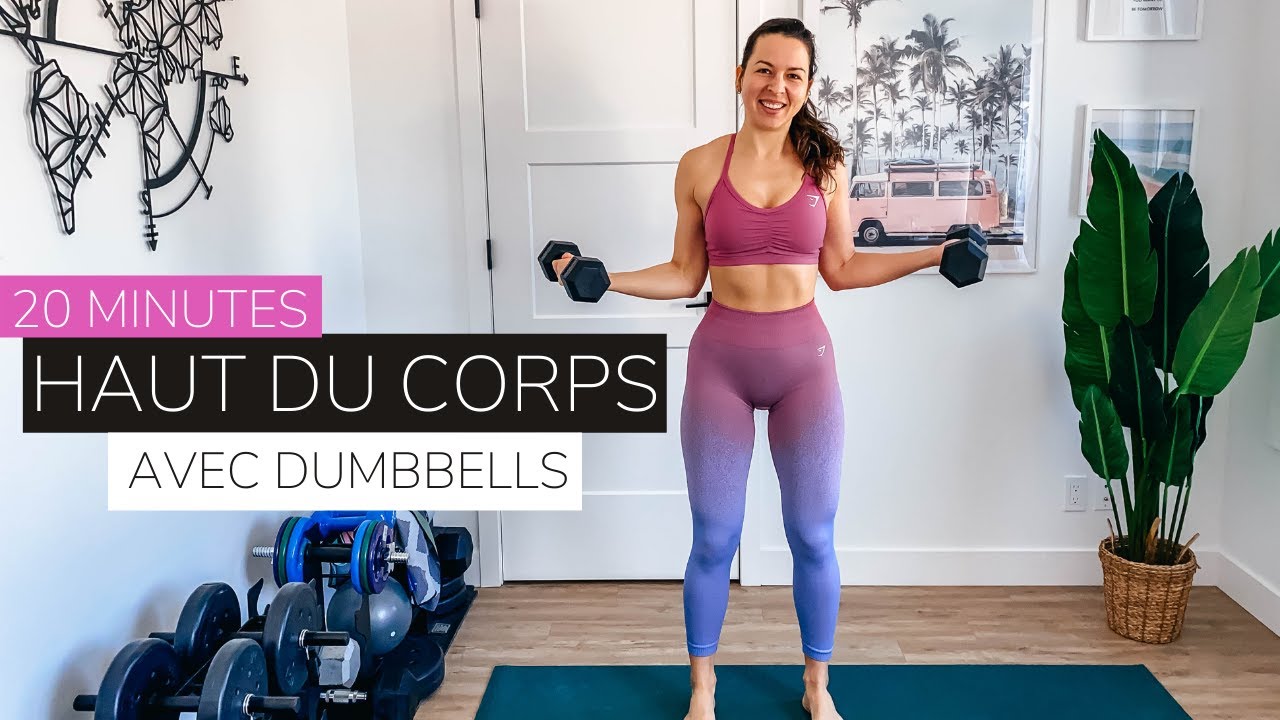 20 minutes - Haut du corps - Avec dumbbells | séance haut du corps maison | dumbbell workout