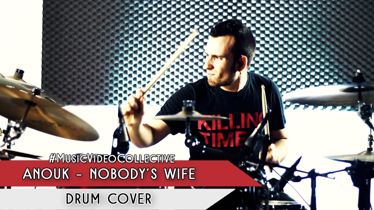 Anouk Nobody's Wife Drum Cover