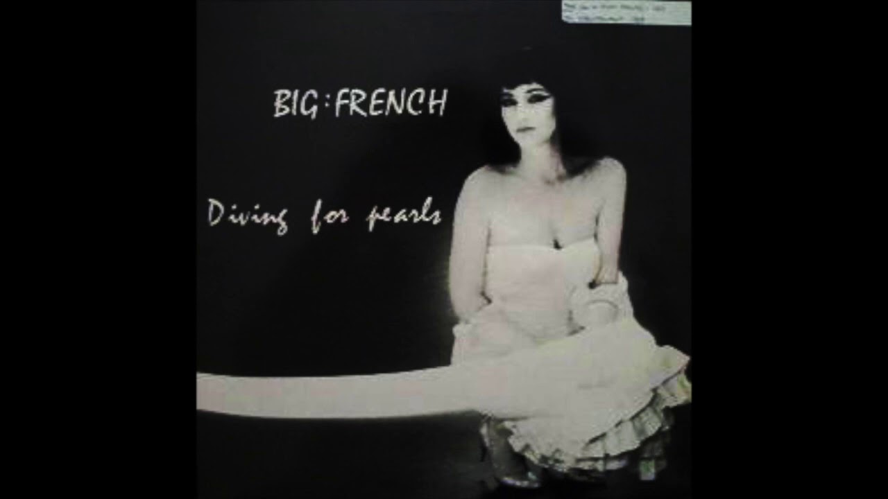 Big:French - Diving For Pearls (1986) New Wave, Synthpop - USA