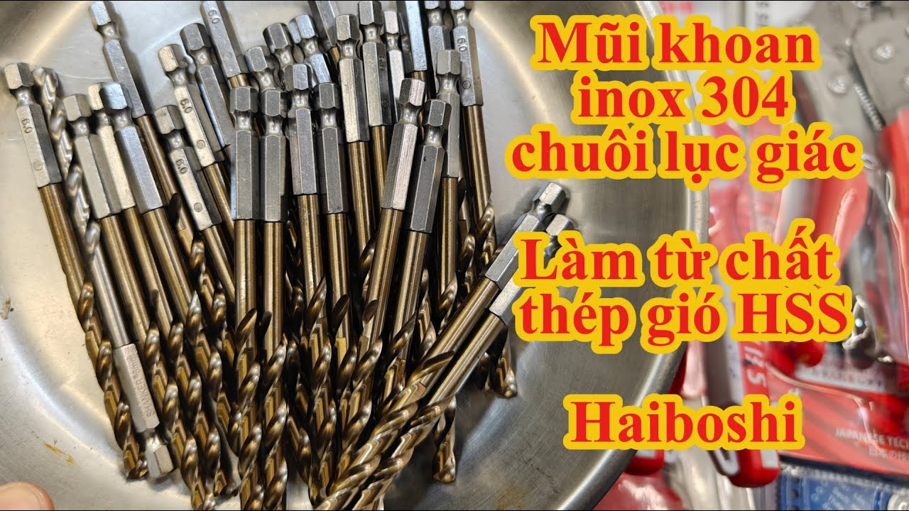 Mũi khoan inox 304 Haiboshi làm từ chất thép gió HSS | Bình Tool