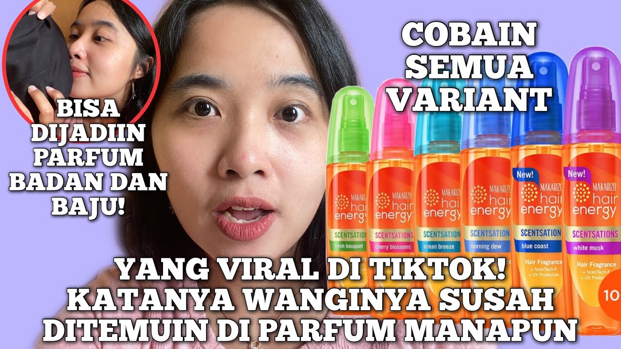 MODAL 10 RIBU,WANGINYA DARI RAMBUT SAMPE KE BADAN!😍MAKARIZO HAIR ENERGY SCENTATIONS
