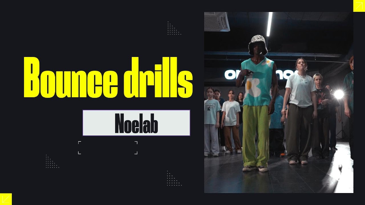 hip hop bounce drills | Noelab