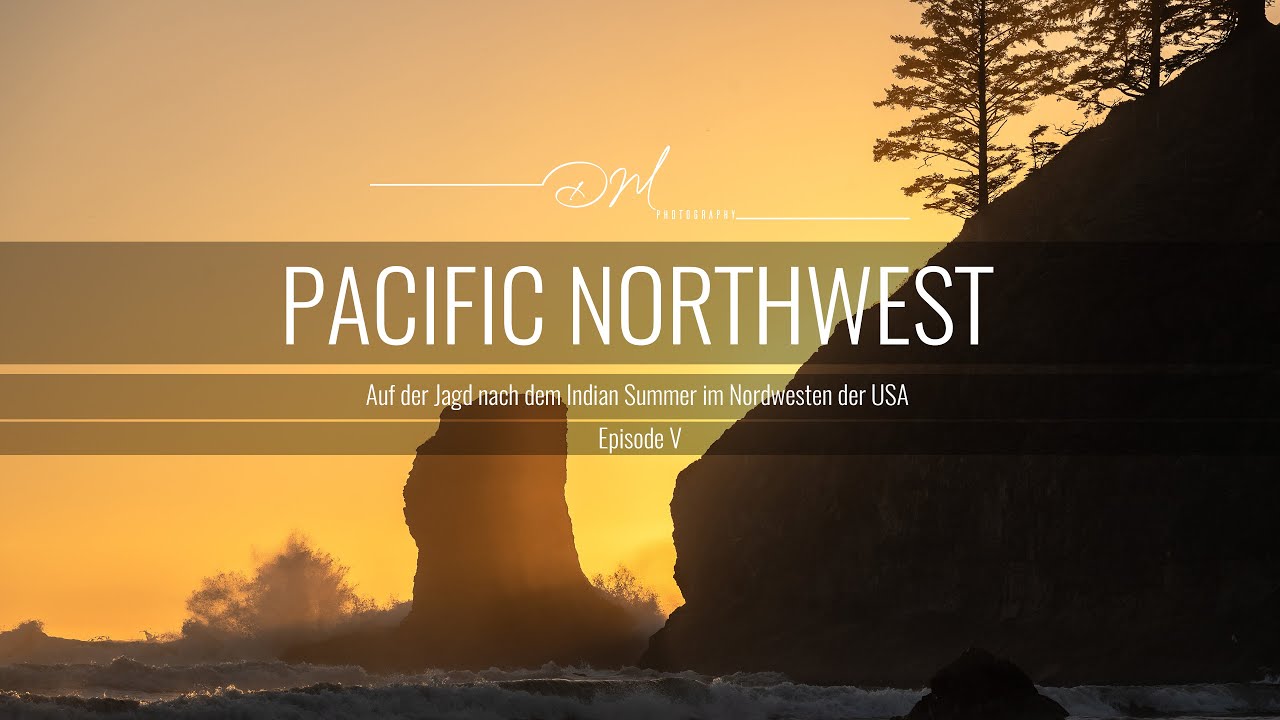 Pacific Northwest - Auf der Jagd nach dem Indian Summer im Nordwesten der USA - Episode V