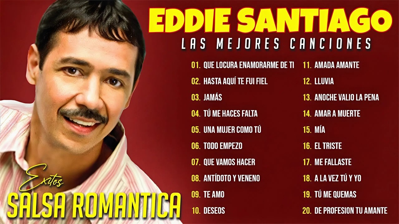 👉 Lo Mejor de la Salsa Romántica 💕 Eddie Santiago Éxitos Inolvidables