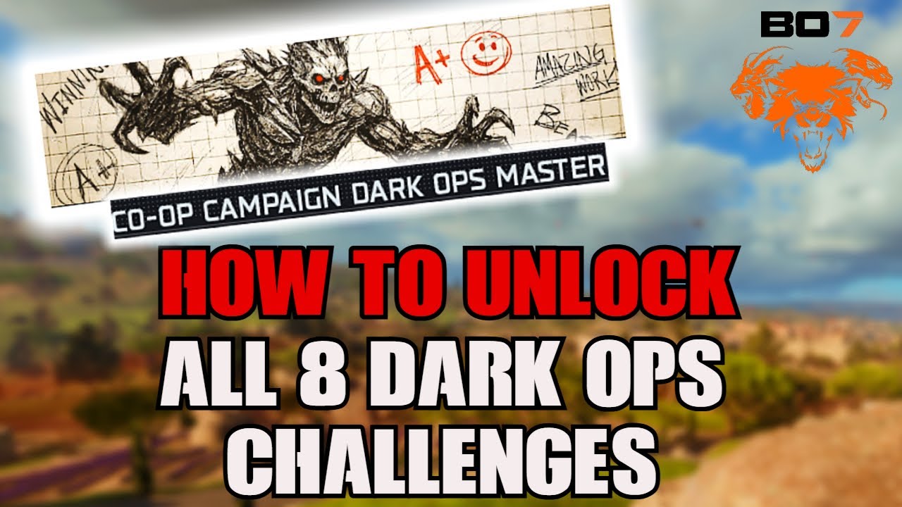 How to unlock all campaign *DARK OPS CHALLENGES* and get the dark ops mastery reward