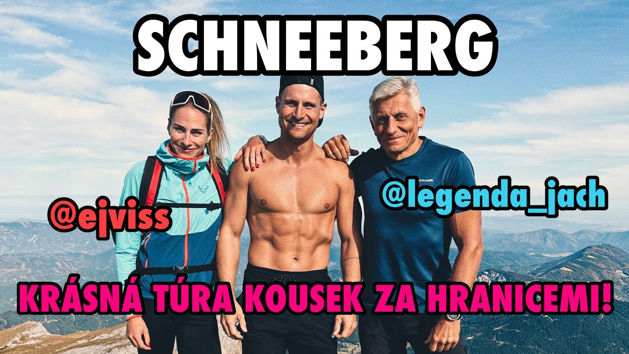 Výstup na SCHNEEBERG s COMPLEX ATHLETE rodinkou🚀 Aneb krásná túra kousek za hranicemi.