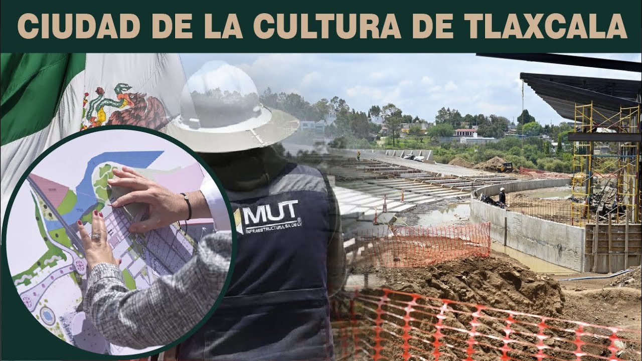 Construcción de la Ciudad de la Cultura de Tlaxcala