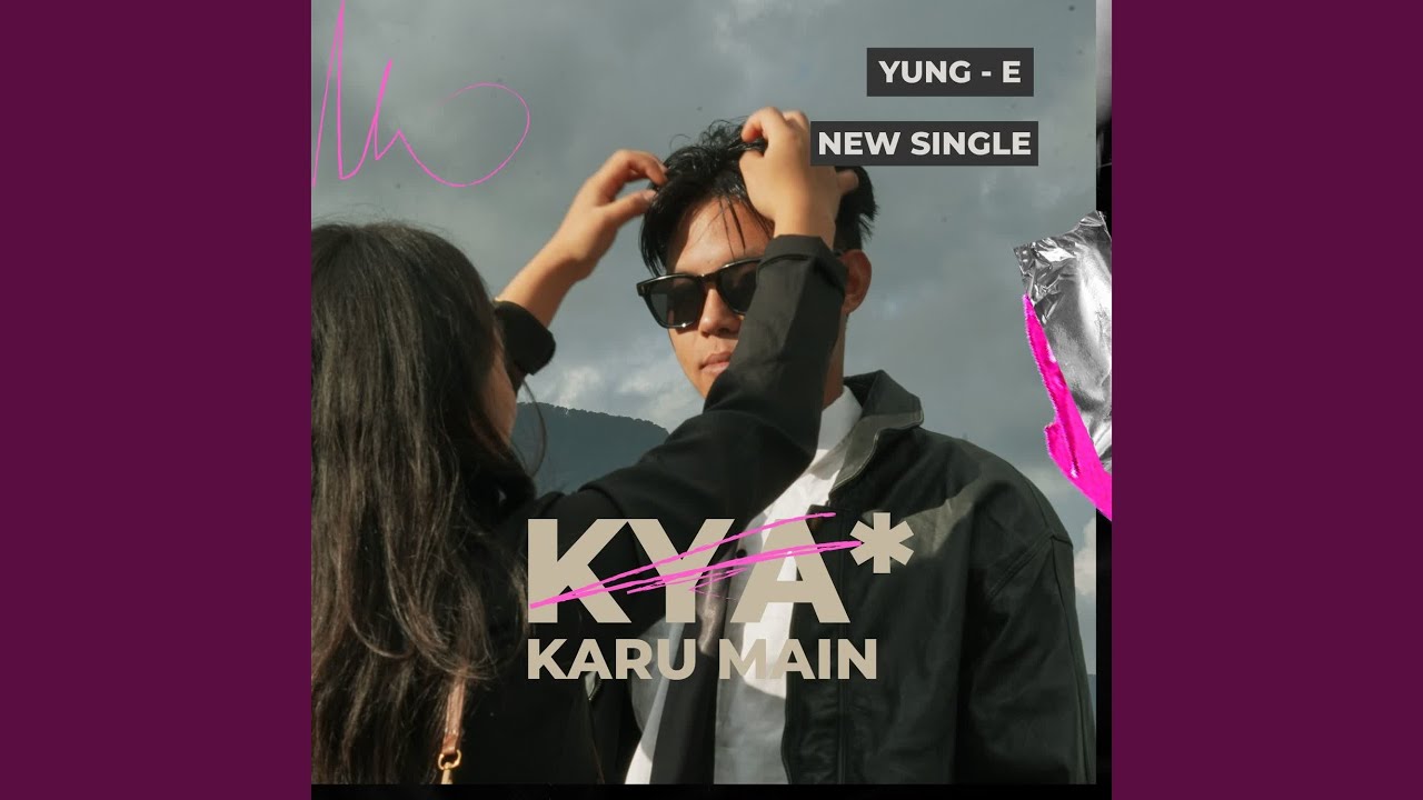 Kya Karu Main