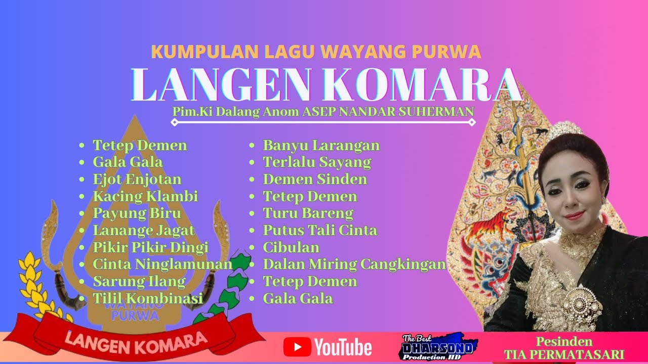 KUMPULANG LAGU LAGU WAYANG PURWA LANGEN KOMARA || LIVE DESA KERTASARI_LIGUNG 2023