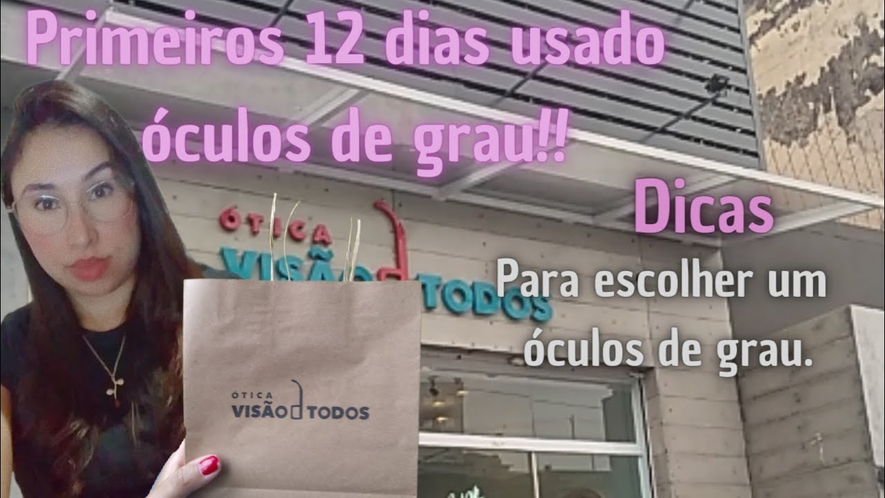 Adaptação com óculos de grau+Dicas  (MINHA EXPERIÊNCIA)