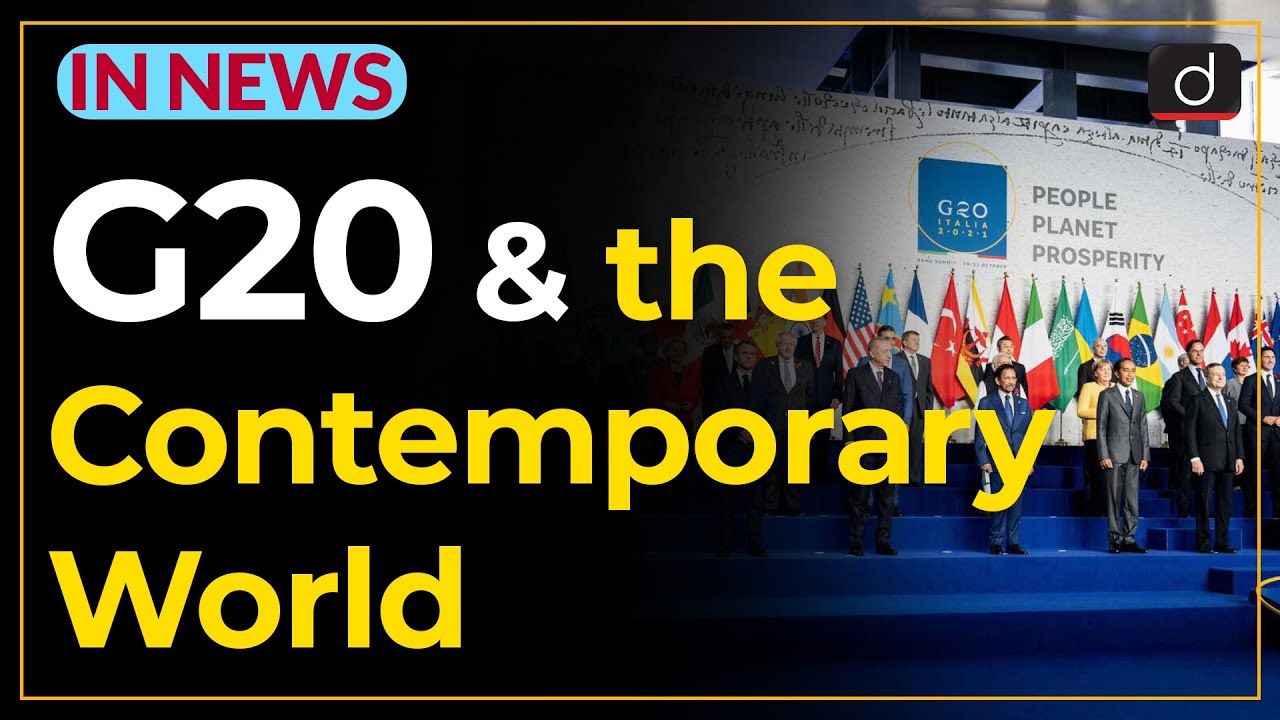 G20 and the Contemporary World - IN NEWS | Drishti IAS English