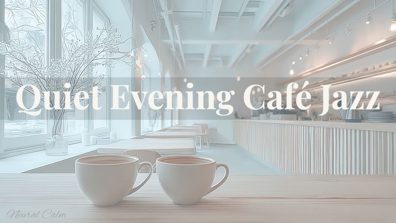 Quiet Winter Café Jazz ☕ Soft Jazz for Late Night Relaxation & Calm Evenings