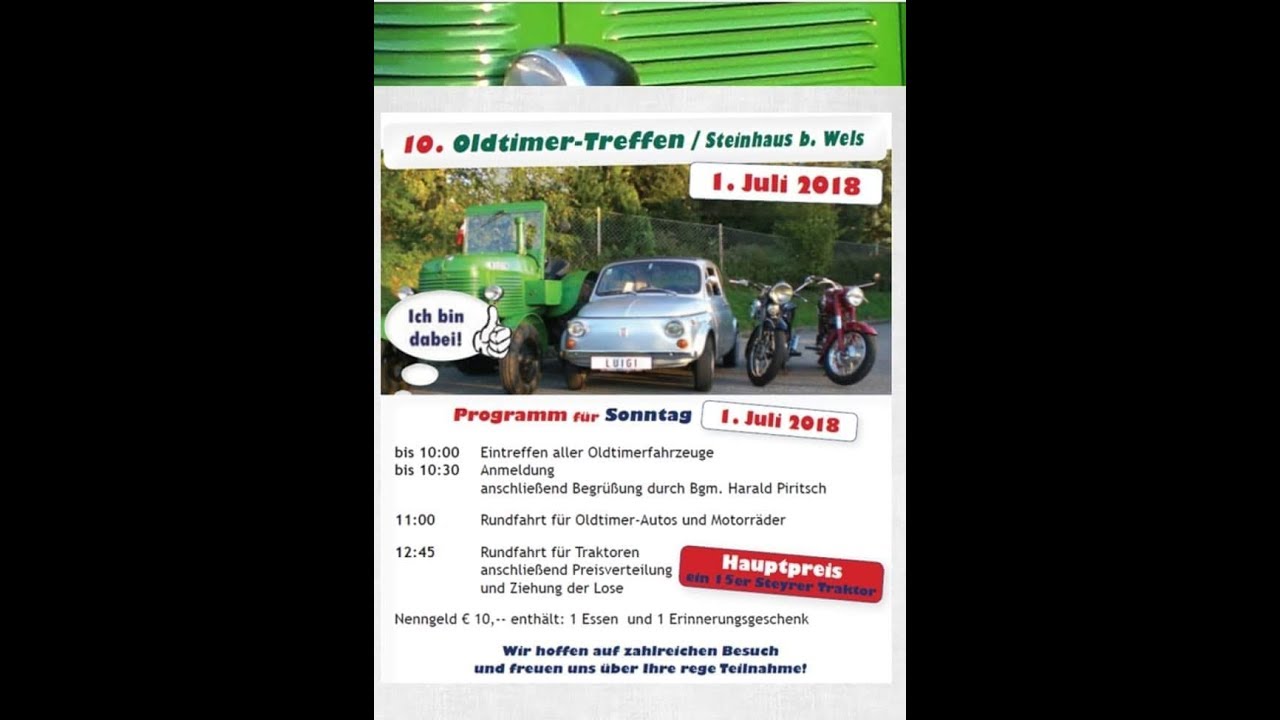 10. Oldtimer - Treffen in Steinhaus bei Wels am 1. Juli 2018