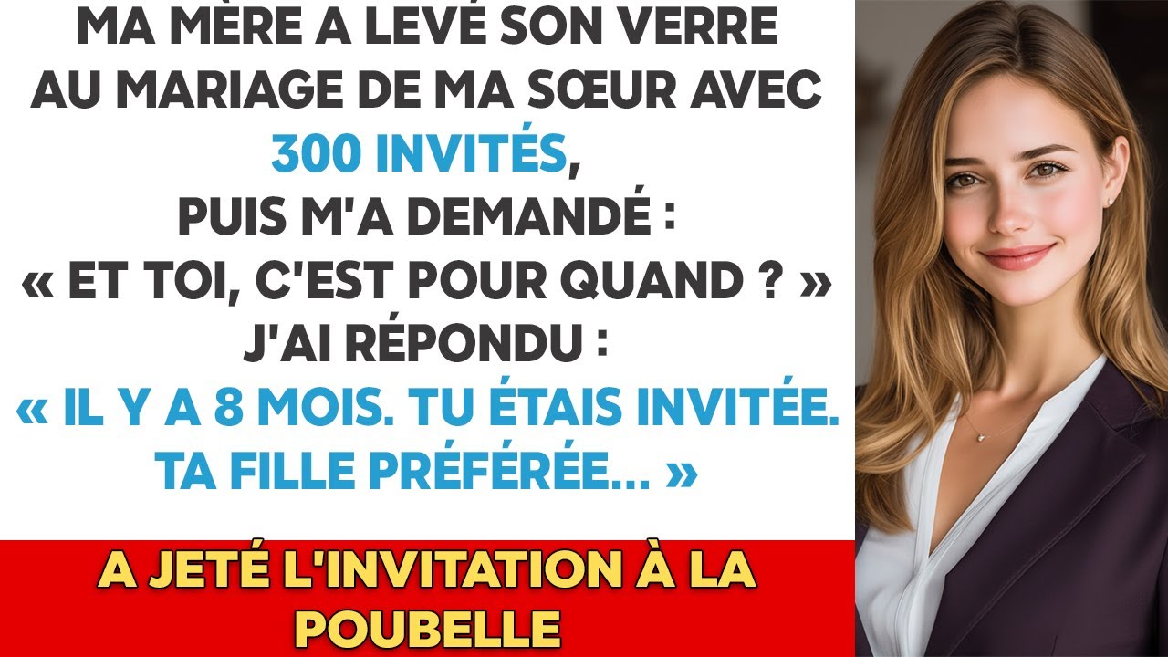Maman a dit « Le mariage de ta sœur sera parfait. Et toi ? » J’ai répondu « Il a déjà eu lieu »