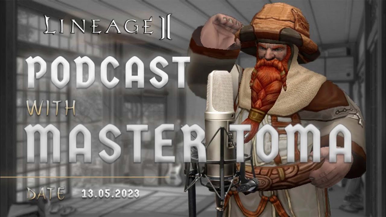 Lineage 2 C2 C5. Интервью с Master Toma