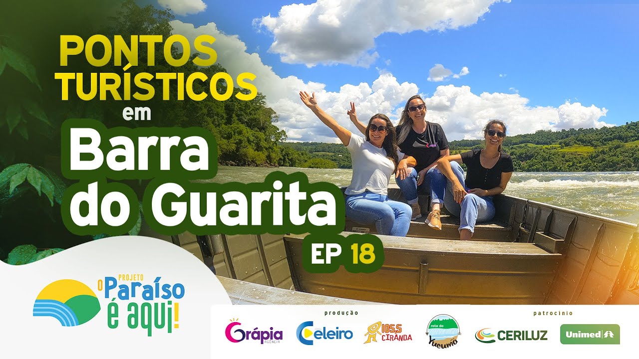 BARRA DO GUARITA | O Paraíso é aqui! EP18