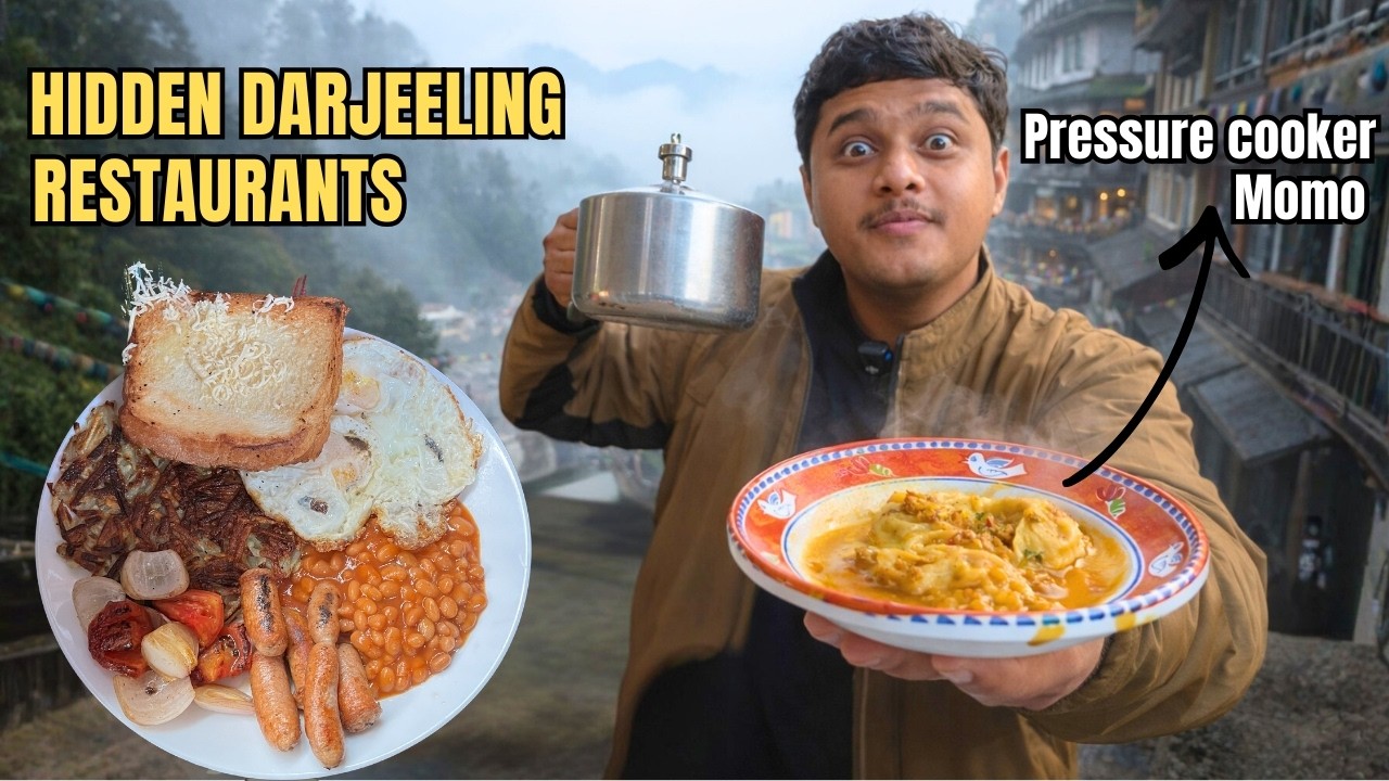 Darjeeling এর কিছু অজানা রেস্তোরাঁ | Darjeeling Food Vlog | Darjeeling Food Tour |