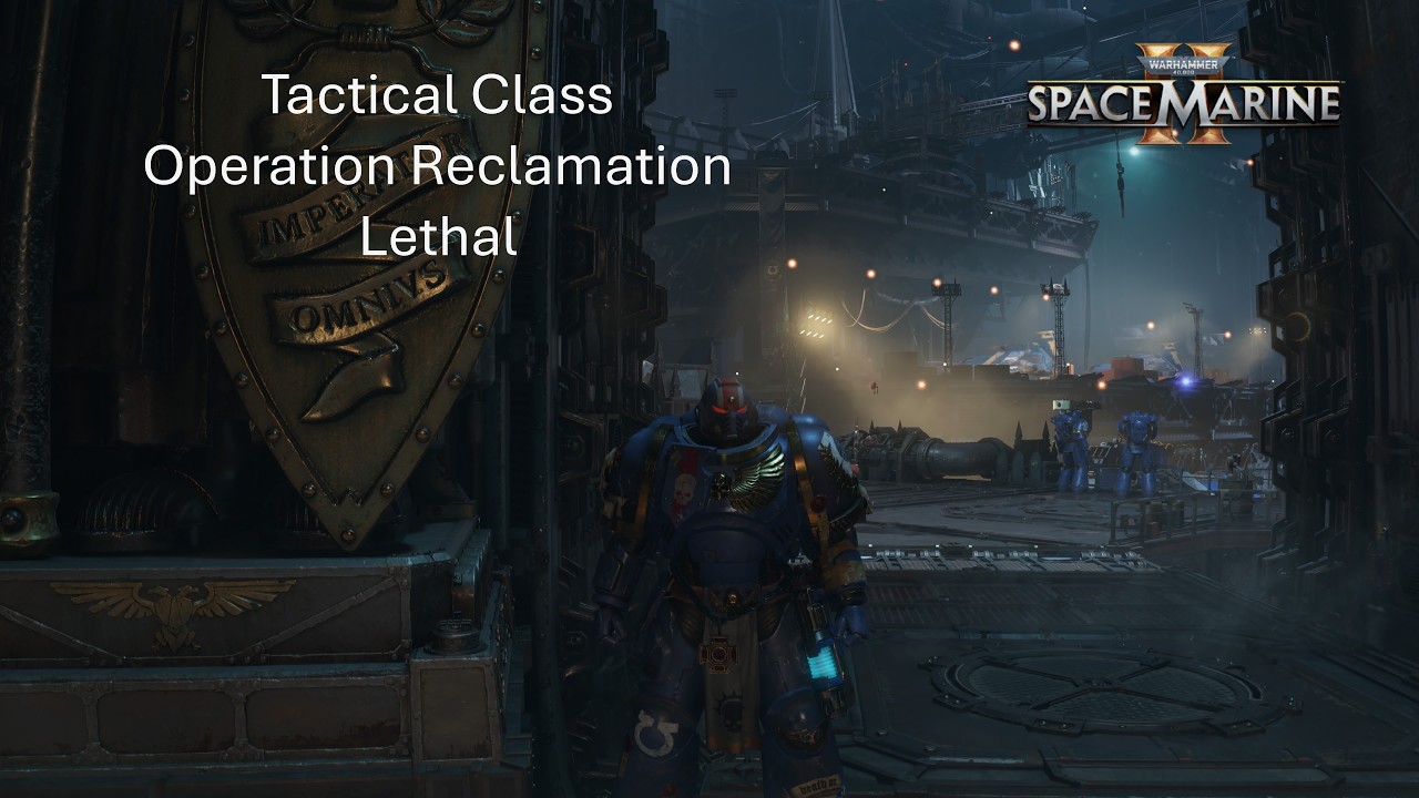 Space Marine 2, PS5, Tactical Class, Operation Reclamation (Lethal)