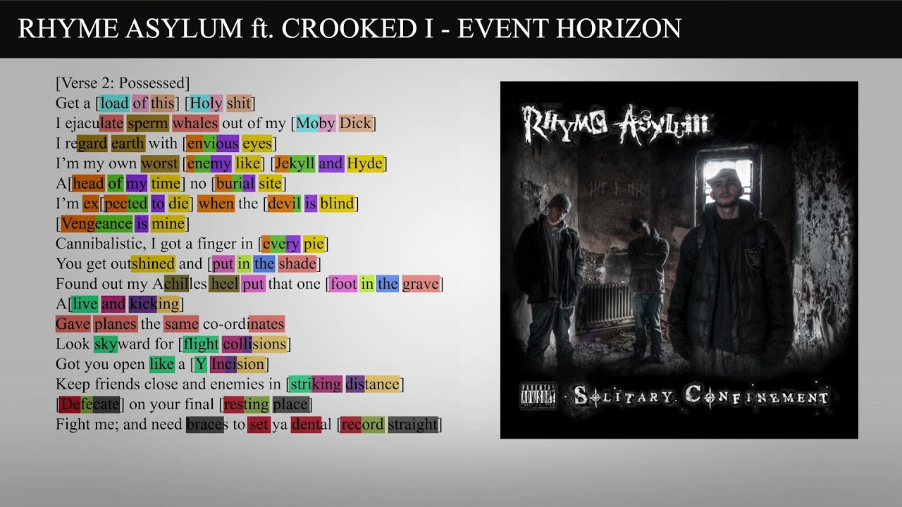 Rhyme Asylum ft. Crooked I - Event Horizon [Rhyme Scheme]