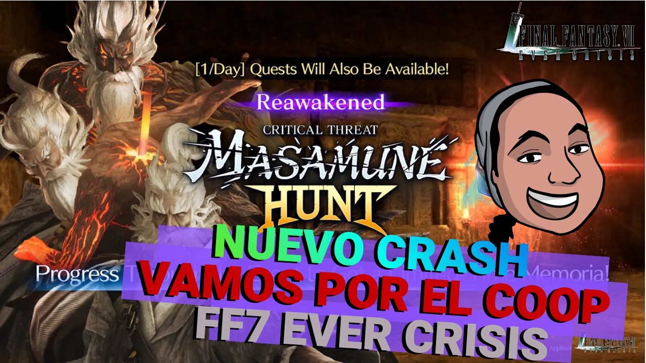 FF7 Ever Crisis - ¡Masamune Crash Regresa!