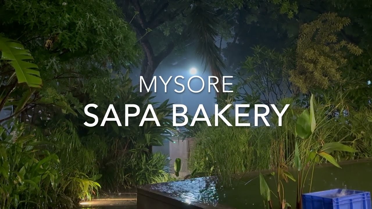 Rainy Day Cafe Vibes | Sapa Bakery, Mysore