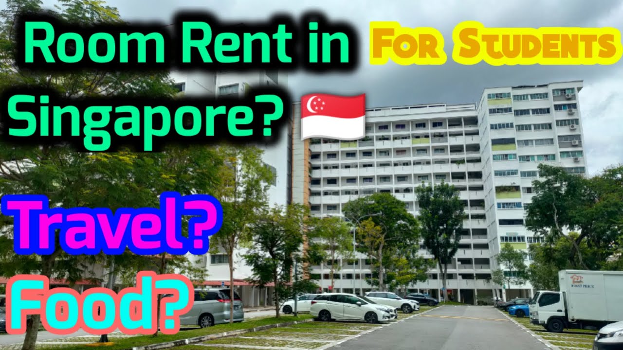Room Rent in Singapore 🇸🇬 for students. Travel expenses and food expenses.
