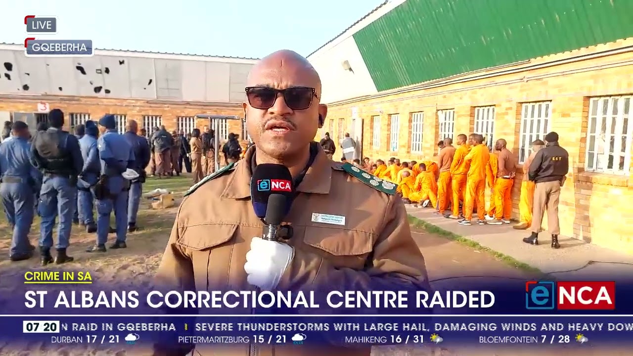 Crime In SA | St Albans Correctional Centre raided