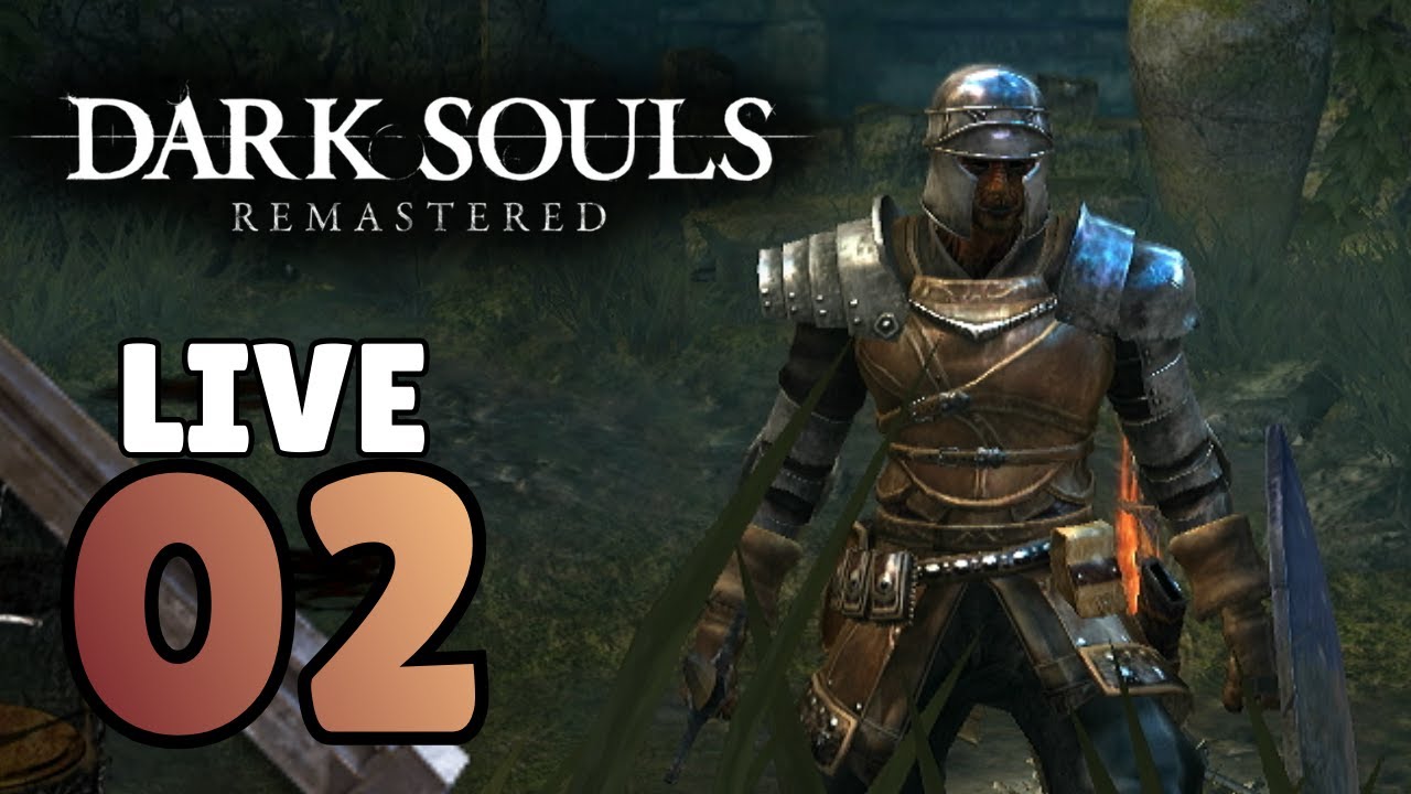 Let's Play Dark Souls: Remastered LIVE! (Part 2)