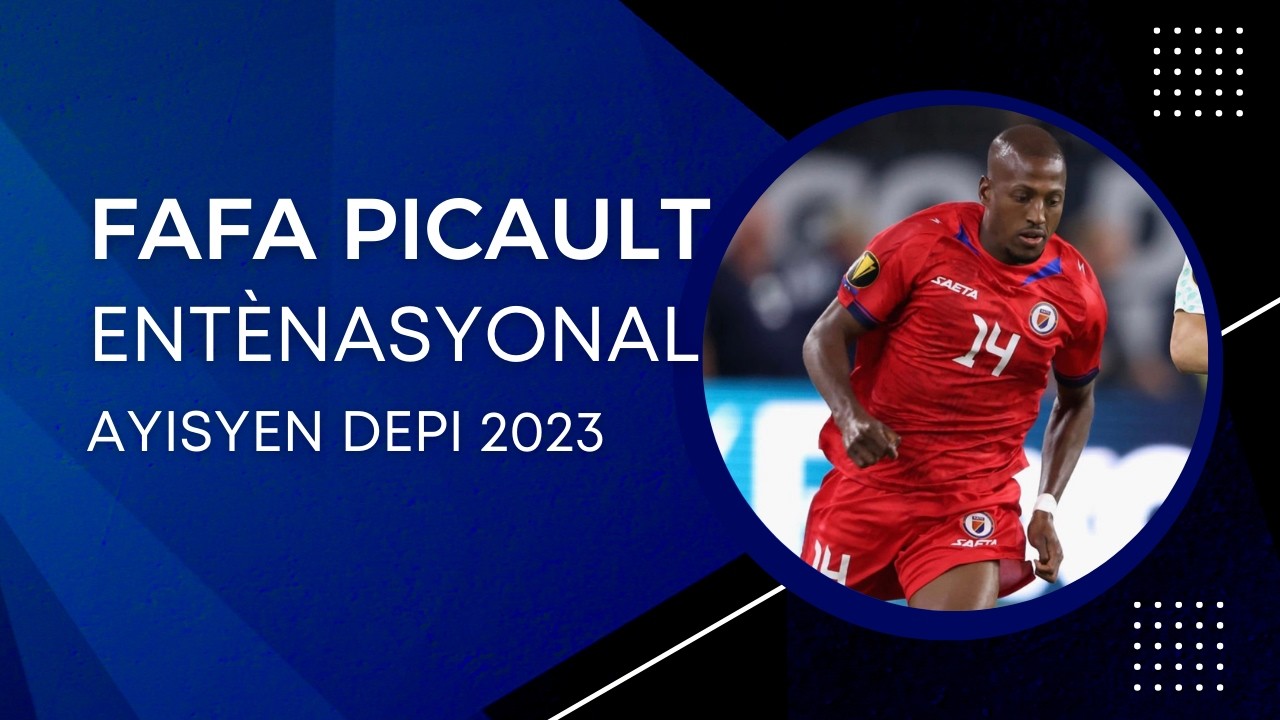 Fafa Picault esplike kòman karyè entènasyonal li te demare ant Ayiti ak USA