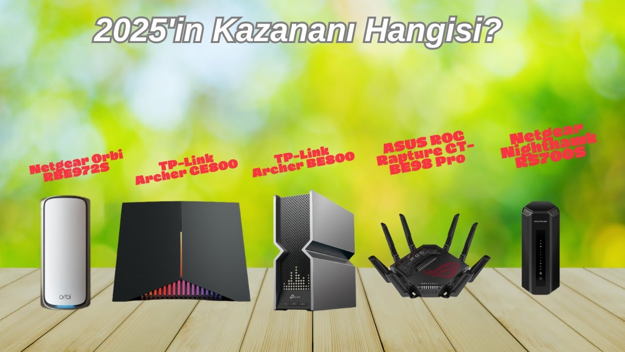 2025'in En İyi Wi-Fi 7 Router'ları: İzlemeden Almaya Karar Vermeyin!