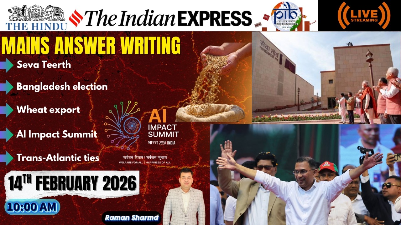 14th February 2026 Current Affair | The Hindu | Indian Express | PIB | UPSC | PSC | BANK
