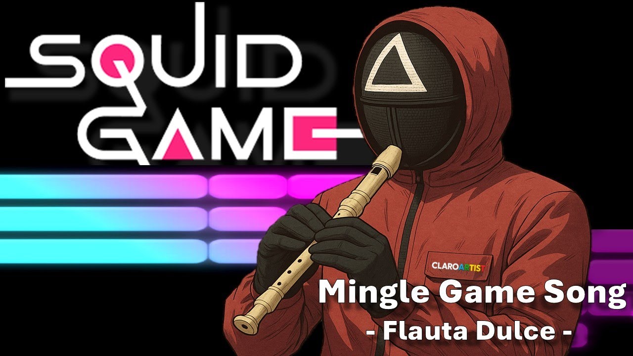 Cómo tocar MINGLE GAME SONG (Squid Game) en Flauta Dulce 🎠Tutorial: El Juego del Calamar 🎶