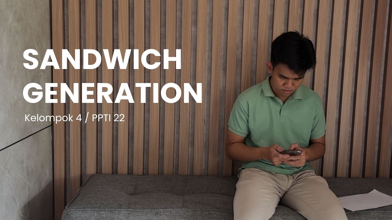 SANDWICH GENERATION | GROUP 4