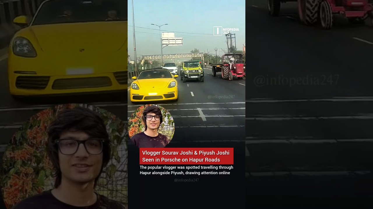 Popular YouTuber Sourav Joshi Seen Driving Porsche in Hapur #infopedia247 #shorts #souravjoshivlogs