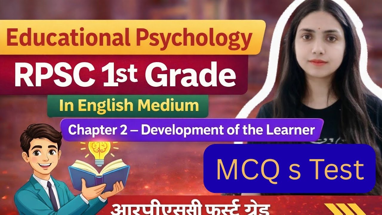 Day 13.Educational psychology. MCQs chapter 2 Development of the learner.