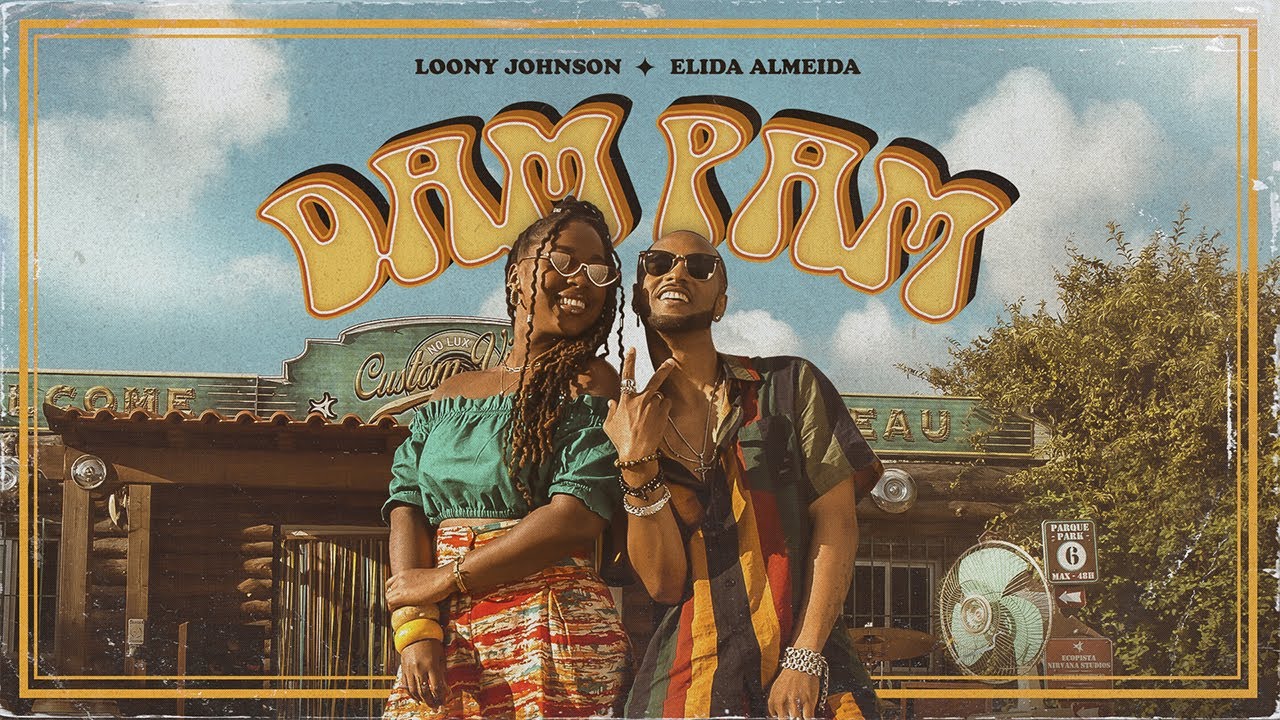 Loony Johnson x Elida Almeida - Dam Pam [ Oficial Video ] ( Prod by LoonaticBoy )